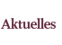 Aktuelles